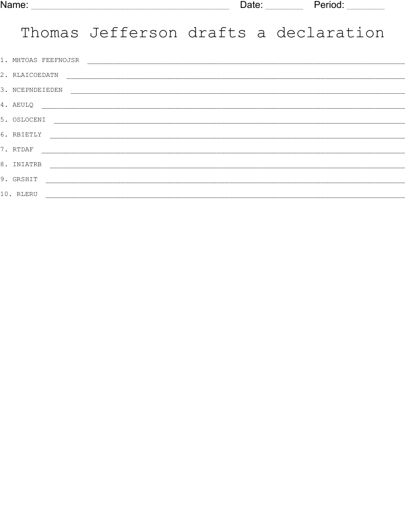 Thomas Jefferson drafts a declaration Word Scramble