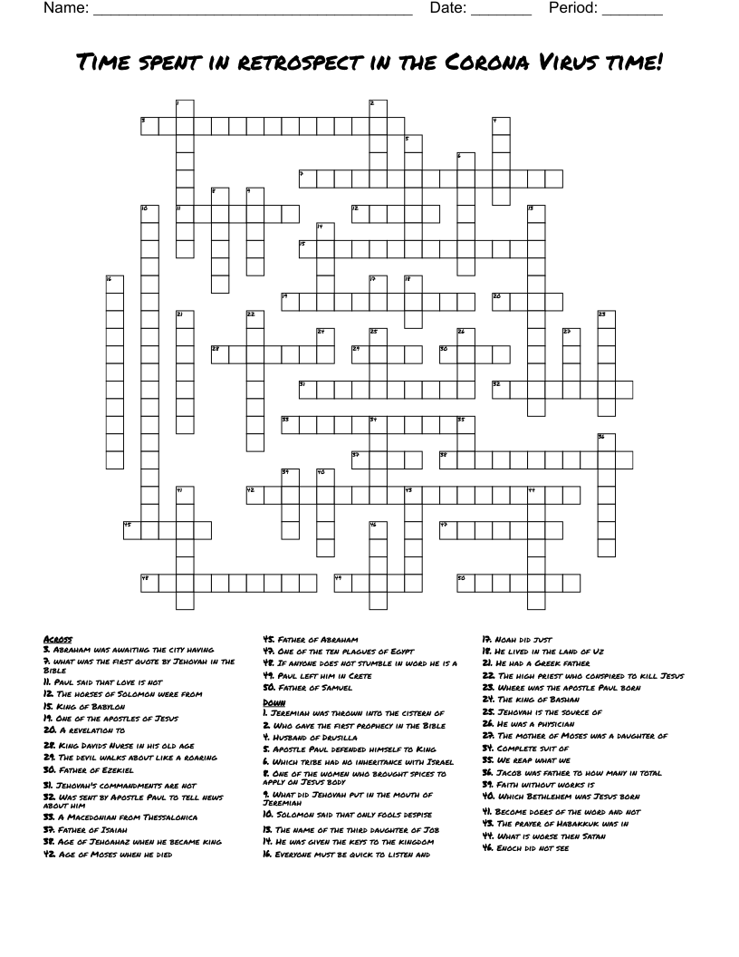Time spent in retrospect in the Corona Virus time! Crossword