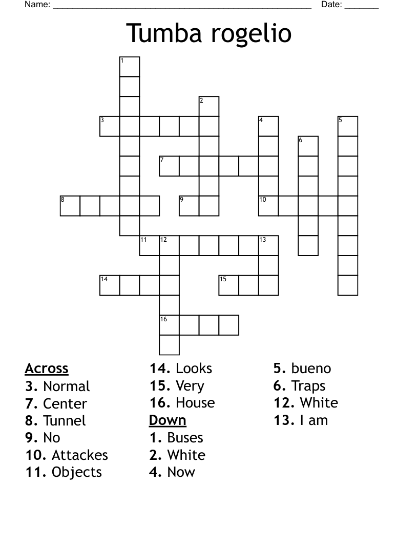 Tumba rogelio Crossword WordMint