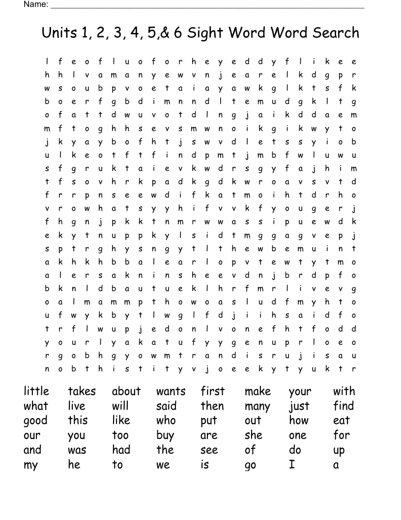 Units 1, 2, 3, 4, 5,& 6 Sight Word Word Search