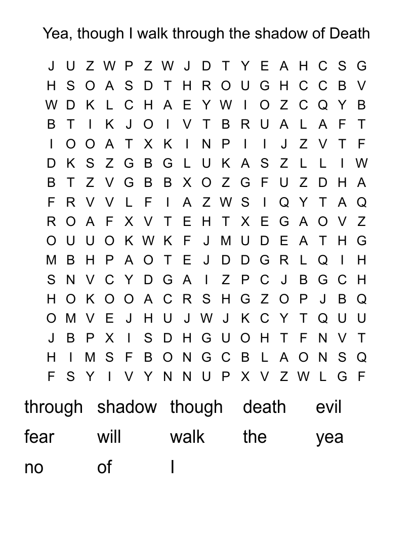 Yea, though I walk through the shadow of Death Word Search