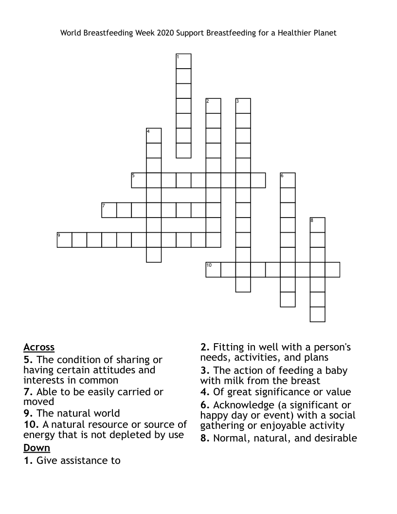       World Breastfeeding Week 2020           Support Breastfeeding for a Healthier Planet Crossword