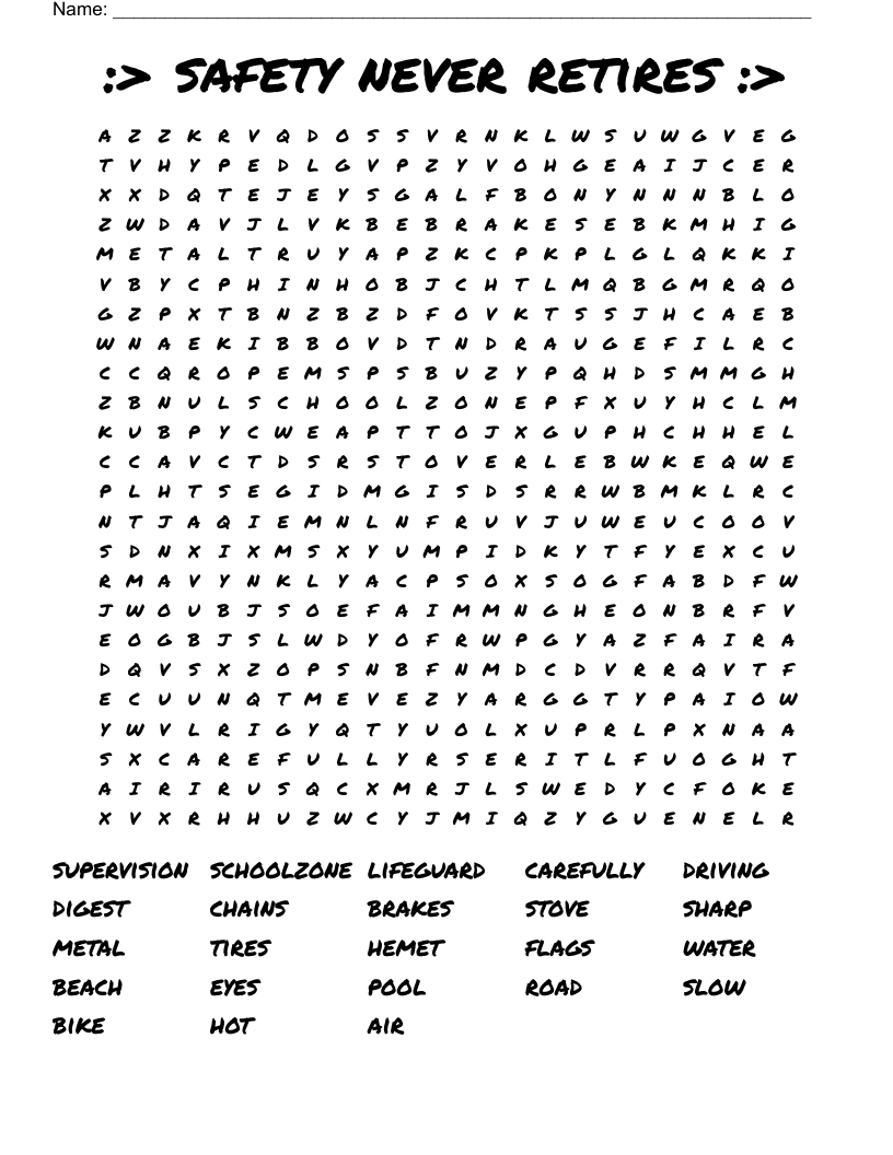 :> safety never retires :> Word Search