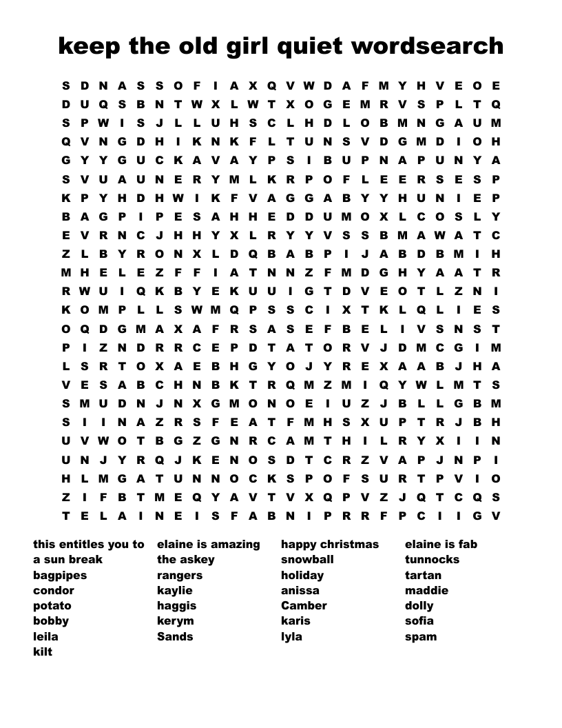 keep the old girl quiet wordsearch