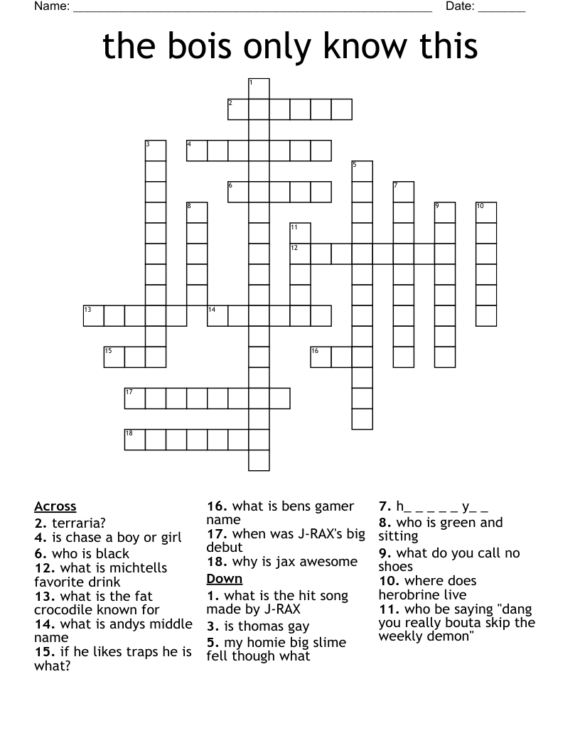 the bois only know this Crossword